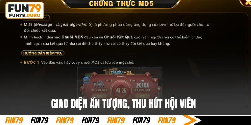 Giao diện ấn tượng, thu hút hội viên